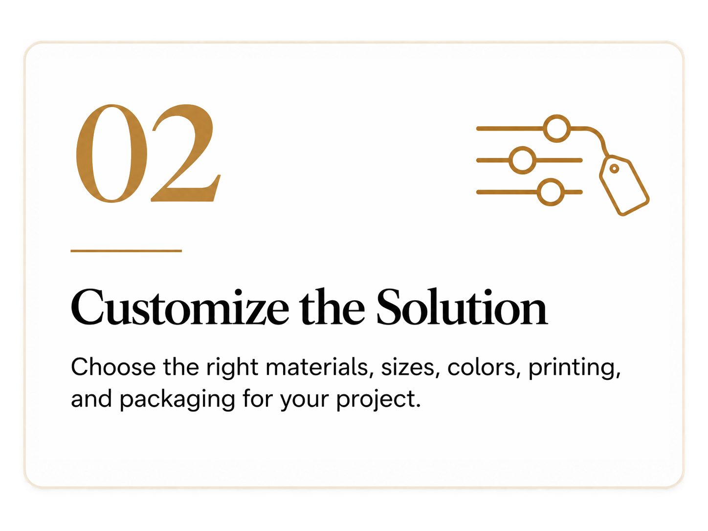customize the solution