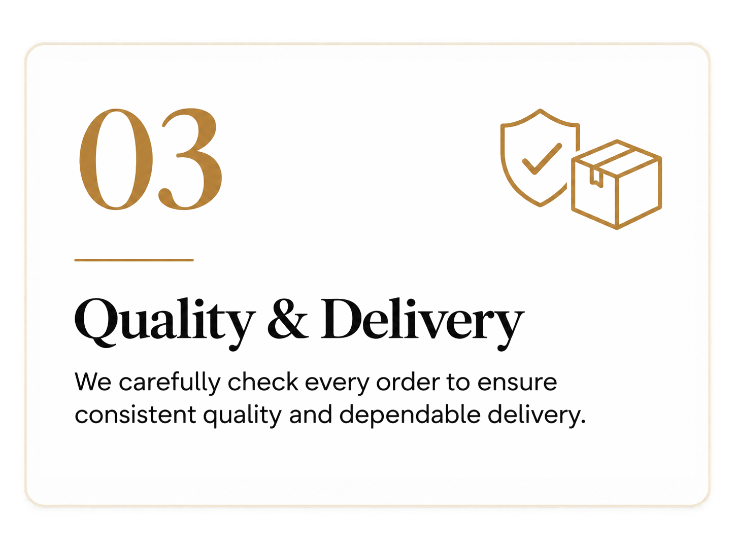 Quality and Delivery